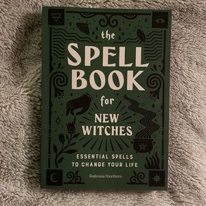 The Spell Book for New Witches